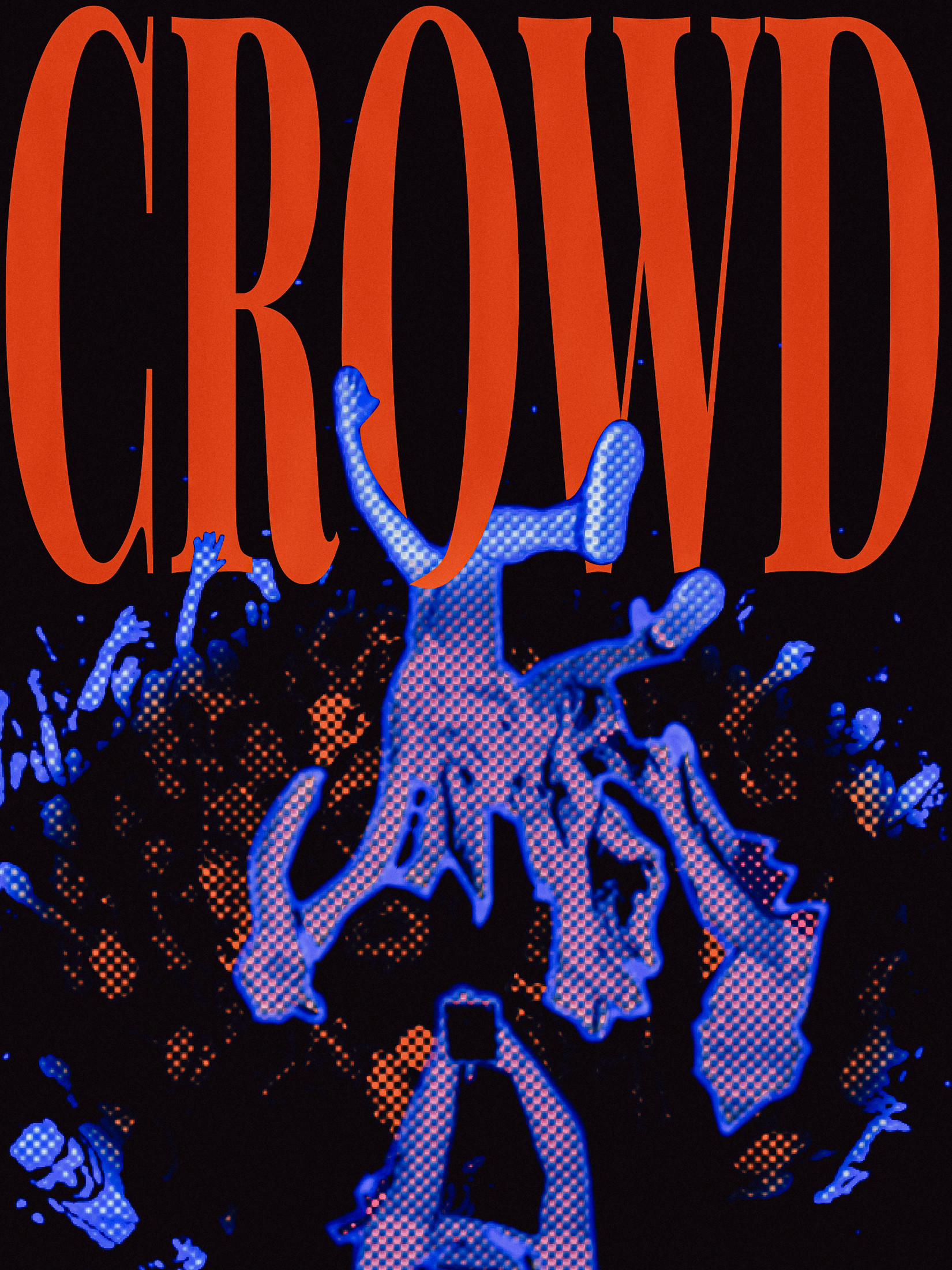 Color halftone poster — CROWD: a blue halftone crowd under large orange lettering