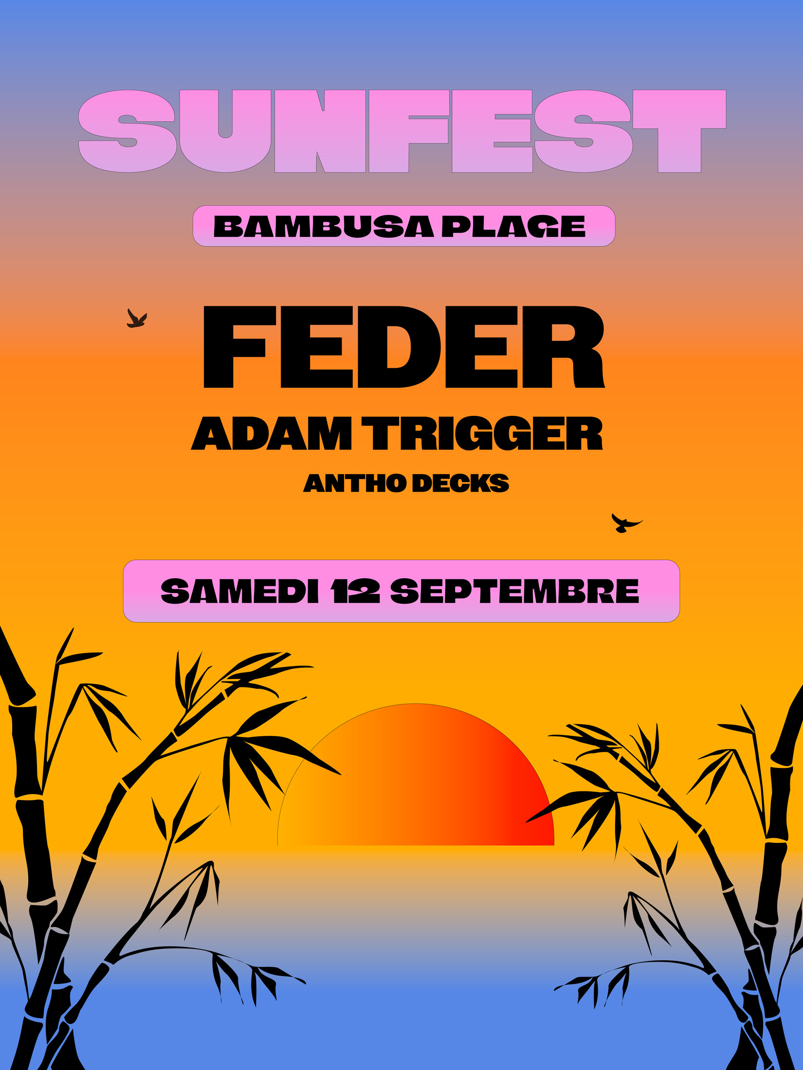 Sunfest poster — Bambusa Plage, Feder, Adam Trigger, Antho Decks, Saturday 12 September